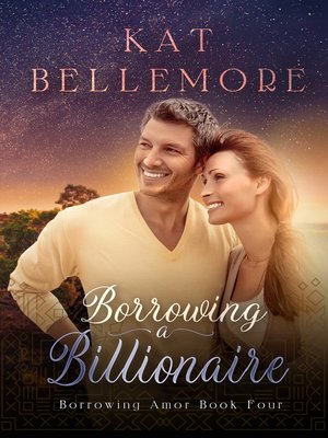 cover image of Borrowing a Billionaire